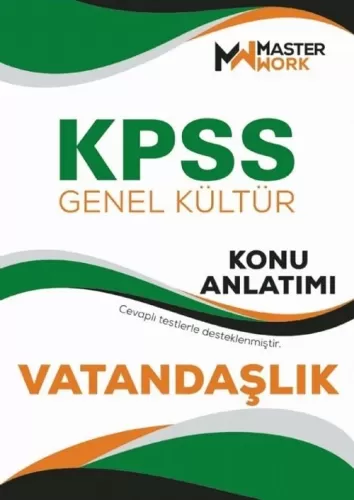 MasterWork Yayınları KPSS Lisans Vatandaşlık Genel Kültür Konu Anlatım