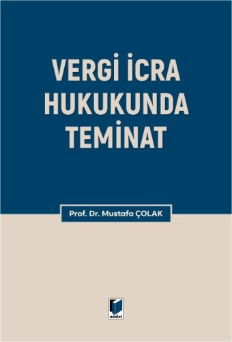 - Vergi İcra Hukukunda Teminat - Mustafa Çolak - 431