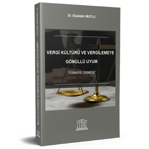 Vergi Kültürü ve Vergilemeye Gönüllü Uyum