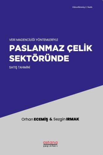 Paslanmaz Çelik Sektöründe Satış Tahmini
