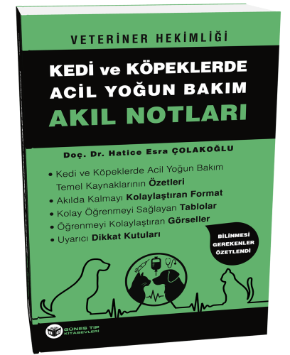 Veteriner Hekimliği Kedi Köpeklerde Acil Yoğun Bakım Akıl Notları
