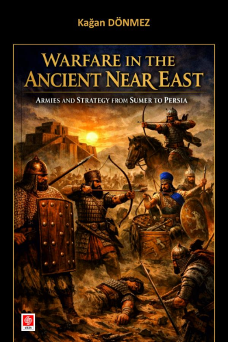 Warfare in the Ancient Near East
