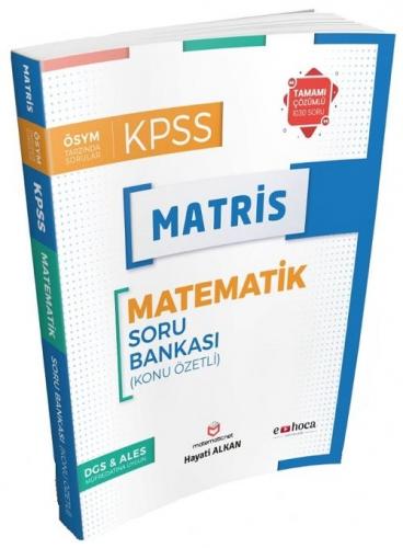 E-Hoca KPSS ALES DGS Matematik Matris Soru Bankası Çözümlü Hayati Alka