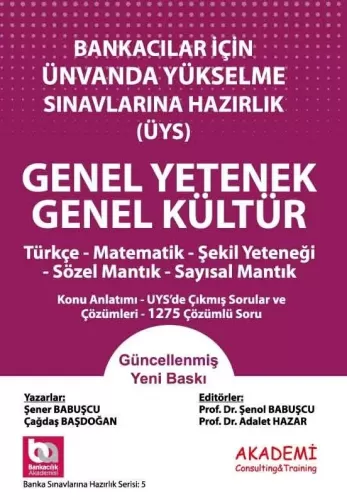 Bankacılar İçin Unvanda Yükselme Sınavlarına Hazırlık Genel Yetenek - Genel Kültür