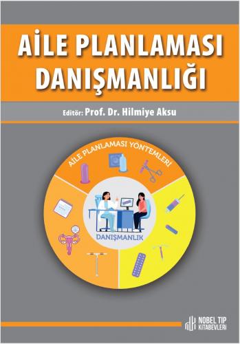 Aile Planlaması Danışmanlığı Hilmiye Aksu