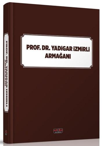 Prof. Dr. Yadigar İzmirli Armağanı Vahit Doğan
