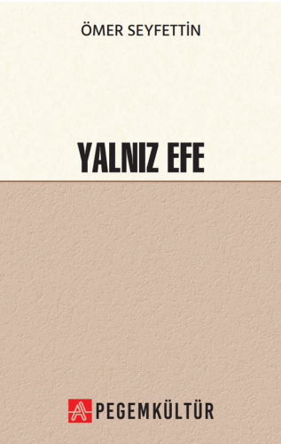 Yanlız Efe