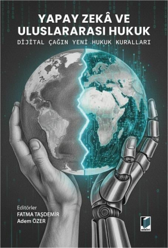 Yapay Zeka ve Uluslararası Hukuk