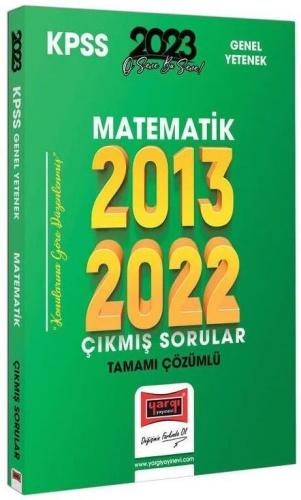 Yargı Yayınları 2023 KPSS Matematik 2013-2022 Tamamı Çözümlü Çıkmış So