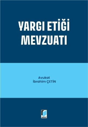 Yargı Etiği Mevzuatı