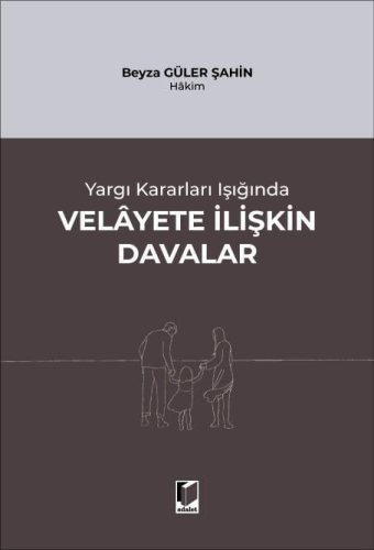 Velayete İlişkin Davalar