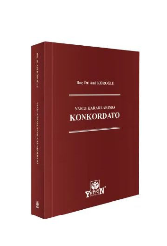 Yargı Kararlarında Konkordato