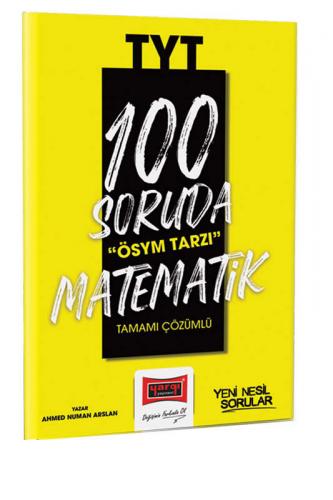 Yargı Yayınları 2023 100 Soruda ÖSYM Tarzı TYT Matematik Tamamı Çözüml