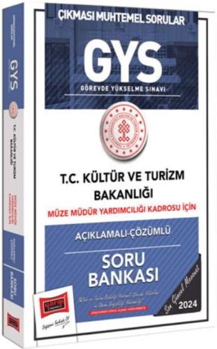 Yargı Yayınları 2024 GYS Kültür ve Turizm Bakanlığı Müze Müdür Yardımcılığı Kadrosu İçin Açıklamalı Çözümlü Soru Bankası