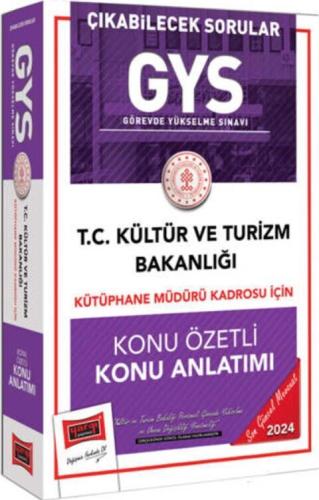 Yargı Yayınları 2024 GYS Kültür ve Turizm Bakanlığı Kütüphane Müdürü Kadrosu İçin Konu Anlatımı ve Sorular