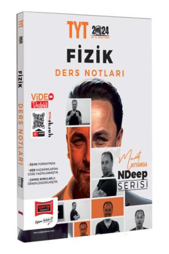 Yargı Yayınları 2024 NDeep Serisi TYT Fizik Video Ders Notları Murat A