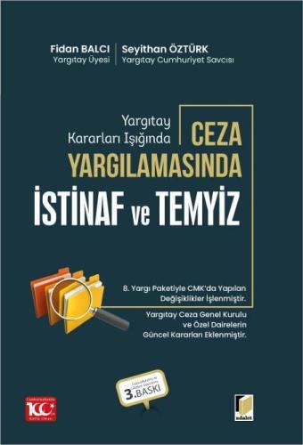 Ceza Yargılamasında İstinaf ve Temyiz