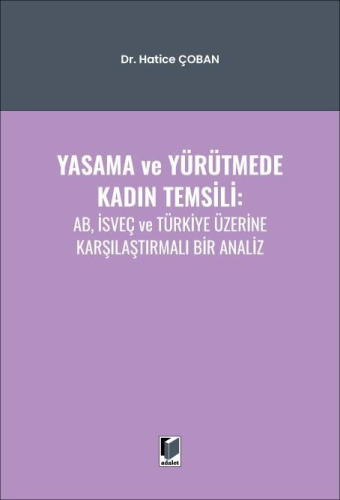 Yasama ve Yürütmede Kadın Temsili