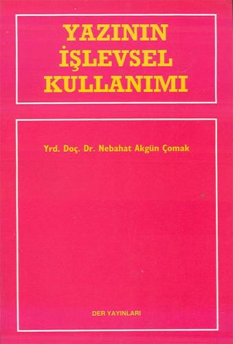 Yazının İşlevsel Kullanımı