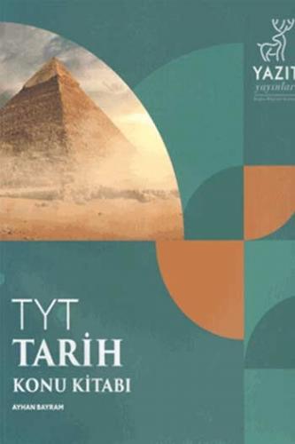 ​​​Yazıt Yayınları TYT Tarih Konu Kitabı Ayhan Bayram