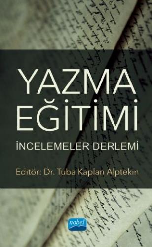 Yazma Eğitimi İncelemeler Derlemi