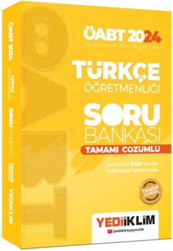 Yediiklim Yayınları 2024 ÖABT Türkçe Öğretmenliği Tamamı Çözümlü Soru 