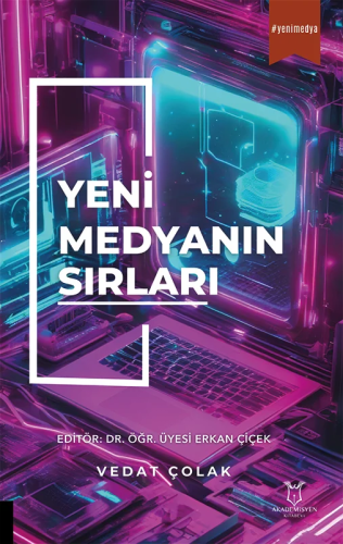 Yeni Medyanın Sırları