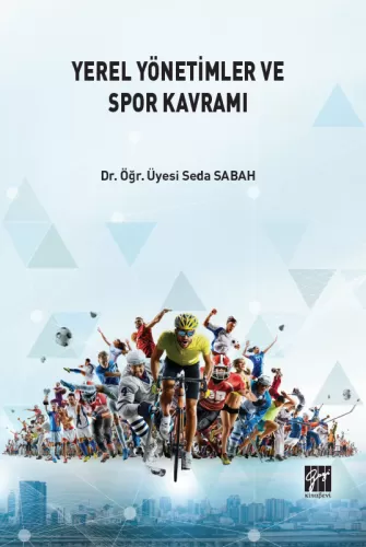 Yerel Yönetimler ve Spor Kavramı