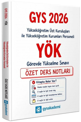GYS Akademi 2026 Yükseköğretim Kurumu (YÖK) GYS Özet Ders Notları