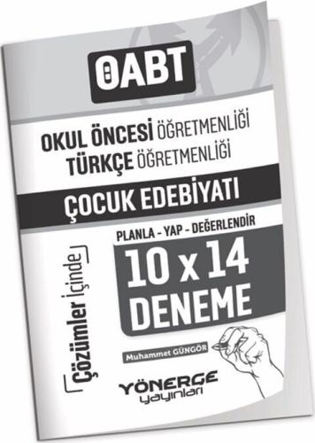 Yönerge Yayınları ÖABT Okul Öncesi Türkçe Öğretmenliği Çocuk Edebiyatı 10x14 Deneme Çözümlü